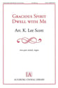 Gracious Spirit, Dwell with Me Two-Part Mixed choral sheet music cover